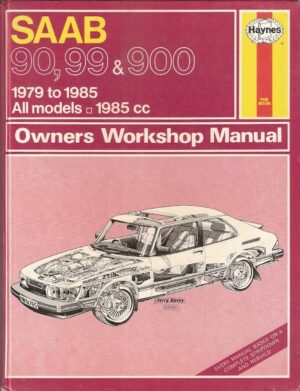 Saab 90, 99 and 900 1979-87 All Models Owner's Workshop Manual
