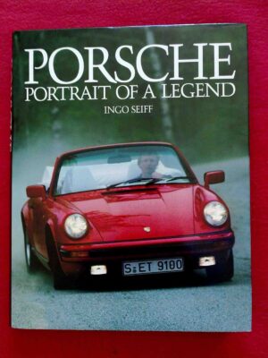 Porsche, portrait of a legend