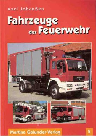 Fahrzeuge der Feuerwehr