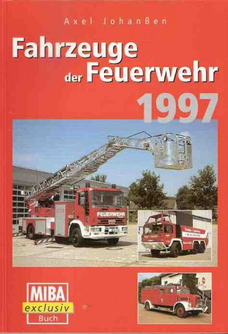 Fahrzeuge der Feuerwehr, 1997