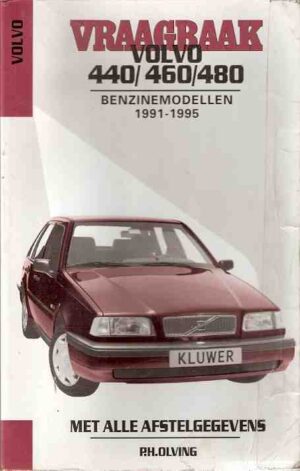 Vraagbaak Volvo 440/460/480 Benzinemodellen, 1991-1995