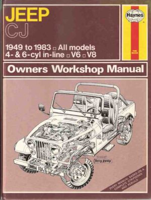 Jeep CJ, 1949-1983 Owner's Workshop Manual