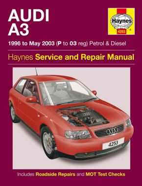Audi A3 Petrol and Diesel Service and Repair Manual, 1996 to 2003