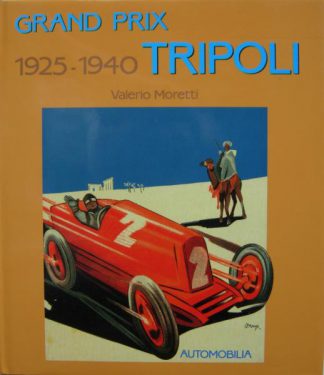 Grand Prix Tripoli 1925 - 1940