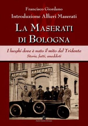 La Maserati di Bologna