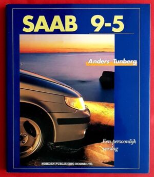 Saab 9-5 een persoonlijk verslag