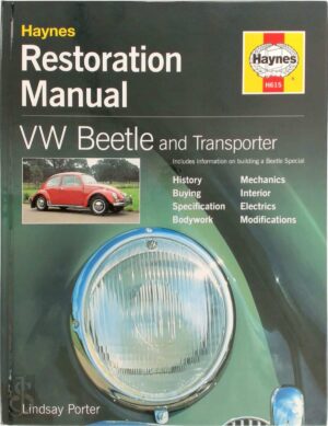 VW Beetle and Transporter Restoration Manual