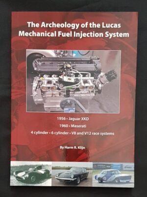 The Archeology of the Lucas Mechanical Fuel Injection System