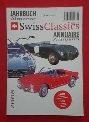 SwissClassics revue 2006, Jahrbuch, Almanac, Annuaire, Annuario