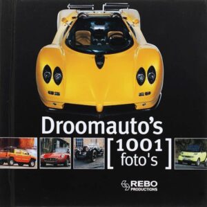 Droomauto's, 1001 foto's