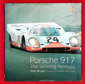 Porsche 917 The Winning Formula