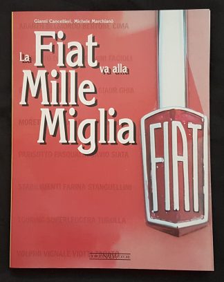 La Fiat va alla Mille Miglia