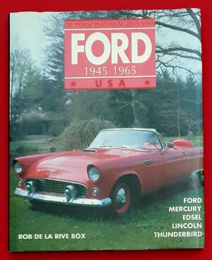 De Personenwagens van Ford USA, 1945-1965