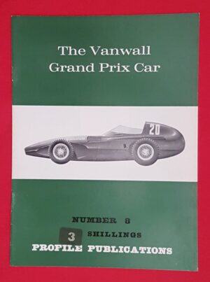 The Vanwall Grand Prix Car