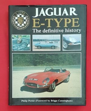 Jaguar E-Type the definitive history