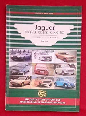 Jaguar XKs, XK120, XK140 & XK150