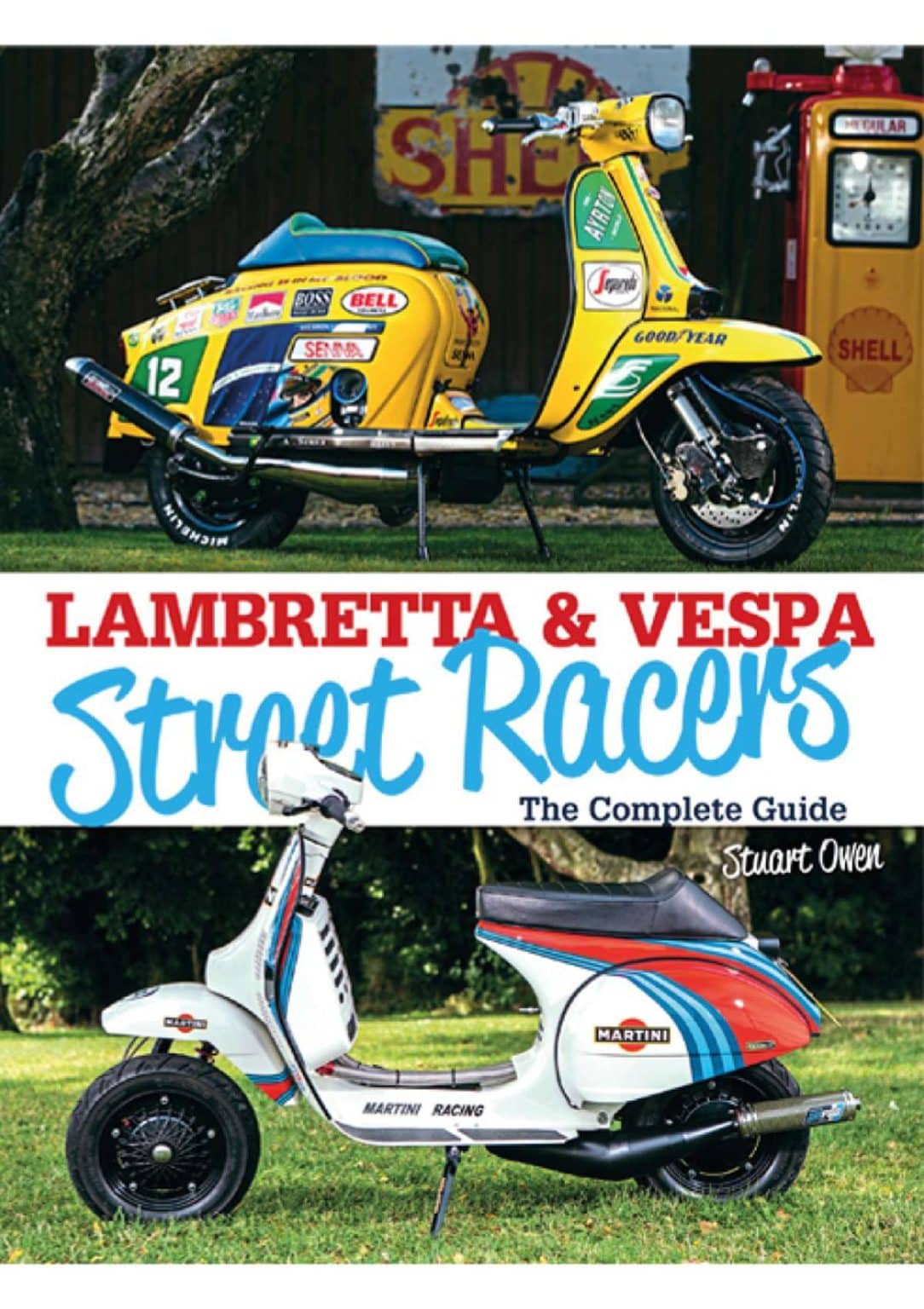 Lambretta & Vespa Street Racers The Complete Guide - Frenky ...