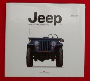 Jeep The Adventure Never Stops