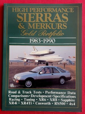 High Performance Sierras and Merkurs 1983-90 Gold Portfolio