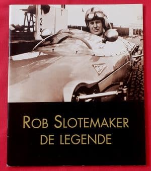 Rob Slotemaker De Legende