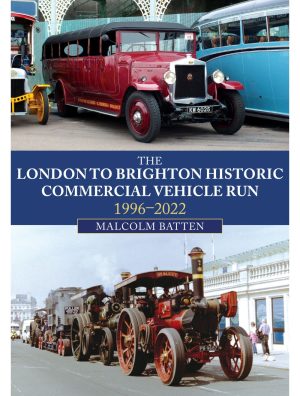 The London to Brighton Historic Commercial Vehicle Run 1996-2022