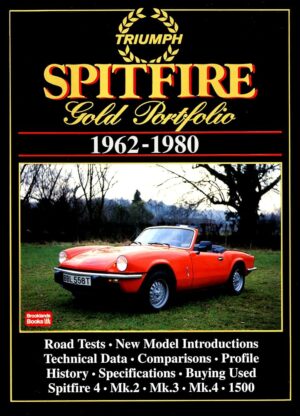 Triumph Spitfire Gold Portfolio 1962-1980