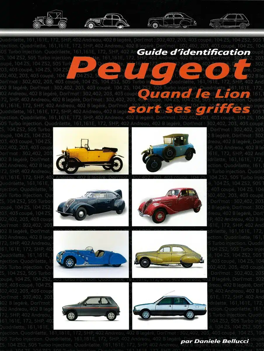 Guide d’identification Peugeot quand le lion sort ses griffes