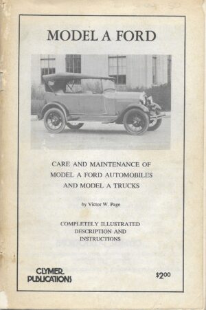 care of maintenance of model A Ford automobiles and model A Trucks
