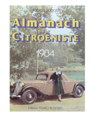 Almanach du Citroëniste 1984