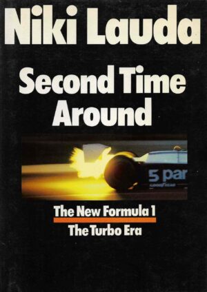 Niki Lauda Second Time Around, the New Formula 1 - The Turbo Era